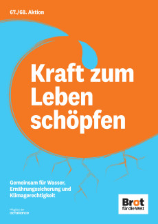 Brot für die Welt 67. Aktion